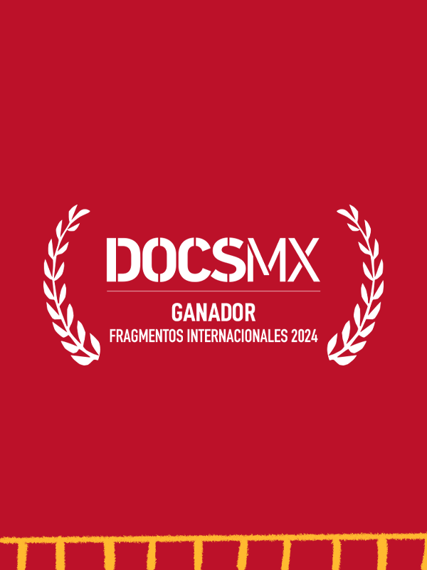 Ganador Fragmentos internacionales, selección oficial, programación, por día, 19 DocsMX, 2024