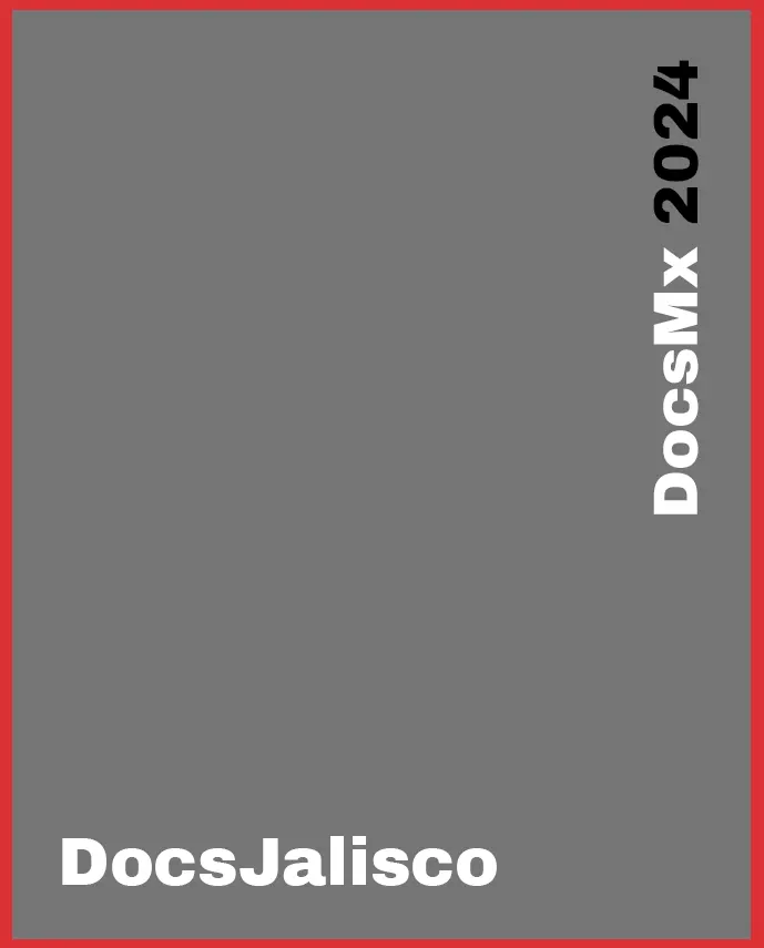 Festivales, DocsJalisco, DocsMX, 2024